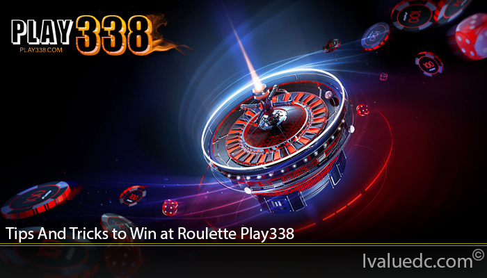 Tips And Tricks to Win at Roulette Play338